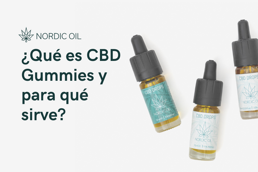 ¿Qué es CBD Gummies y para qué sirve?