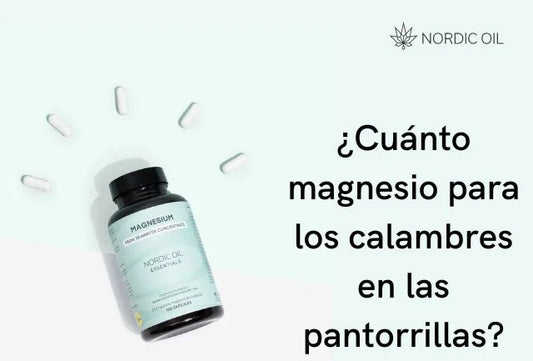 ¿Cuánto magnesio para los calambres en las pantorrillas?