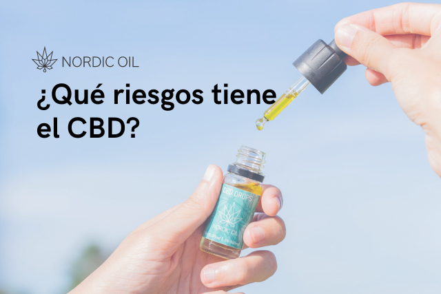 ¿Qué riesgos tiene el CBD?