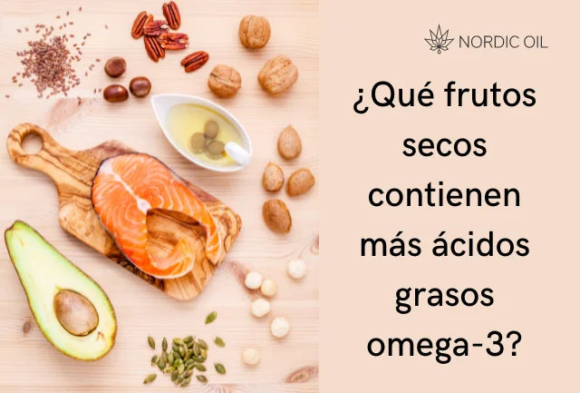 ¿Qué frutos secos contienen más ácidos grasos omega-3?