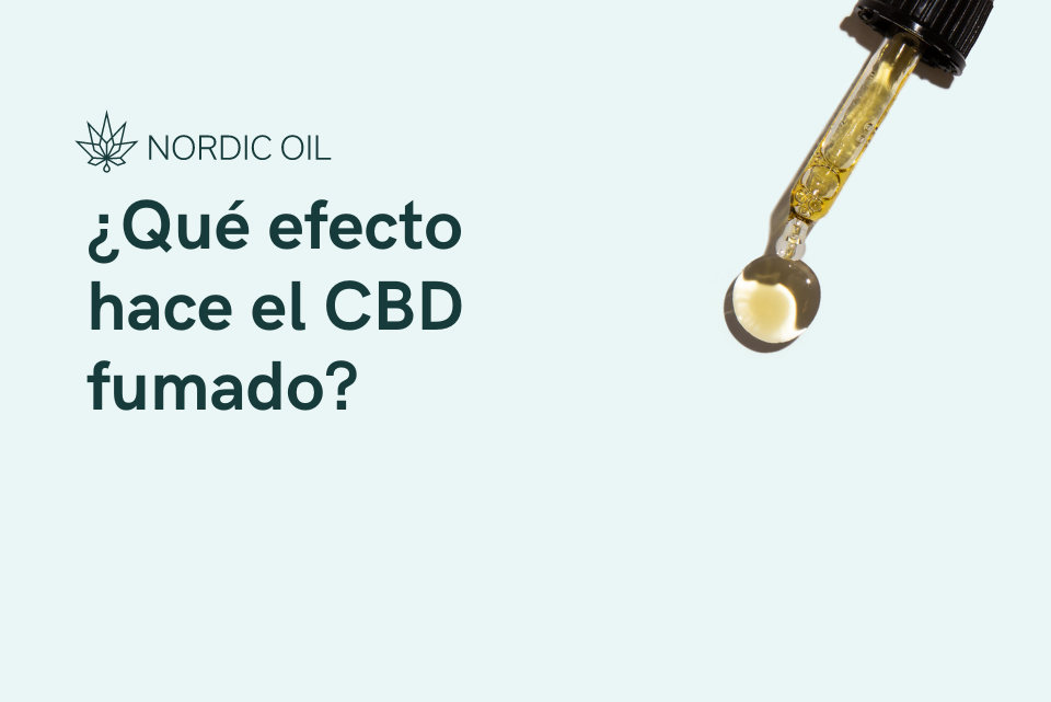 ¿Qué efecto hace el CBD fumado?