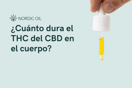 ¿Cuánto dura el THC del CBD en el cuerpo?
