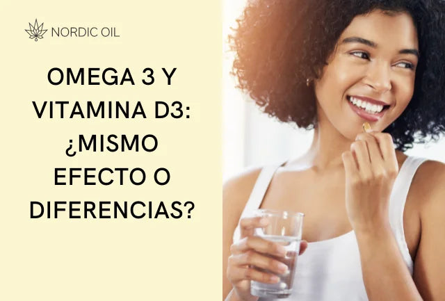 Omega 3 y vitamina D3: ¿mismo efecto o diferencias?