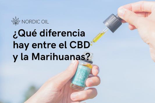 ¿Qué diferencia hay entre el CBD y la Marihuanas?