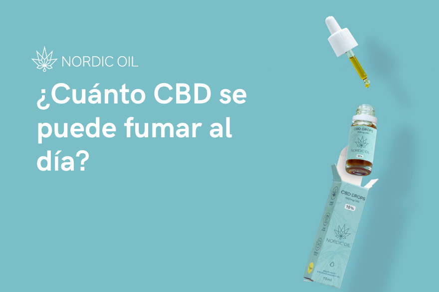 ¿Cuánto CBD se puede fumar al día?