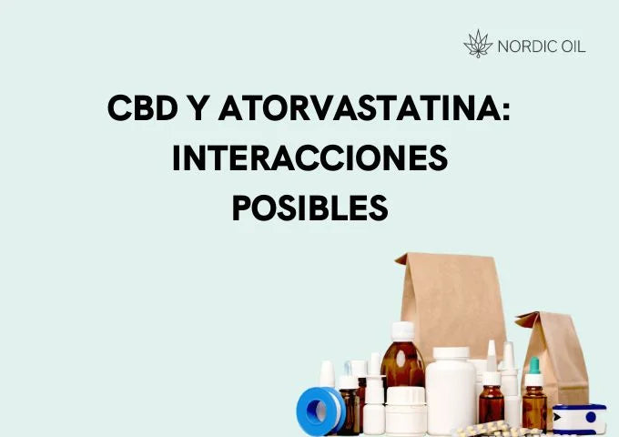 CBD y Atorvastatina interacciones posibles