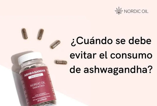 ¿Cuándo se debe evitar el consumo de ashwagandha?