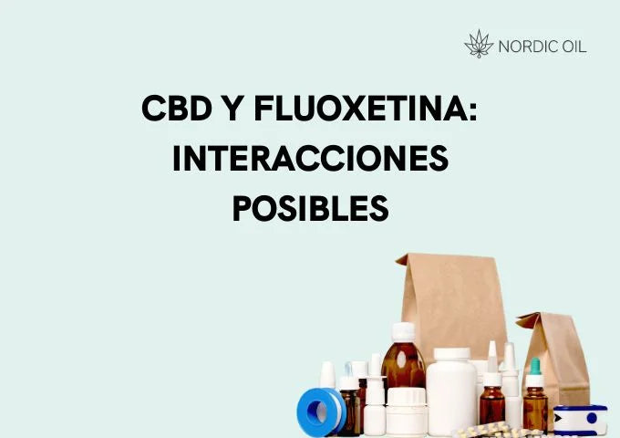 CBD y Fluoxetina interacciones posibles