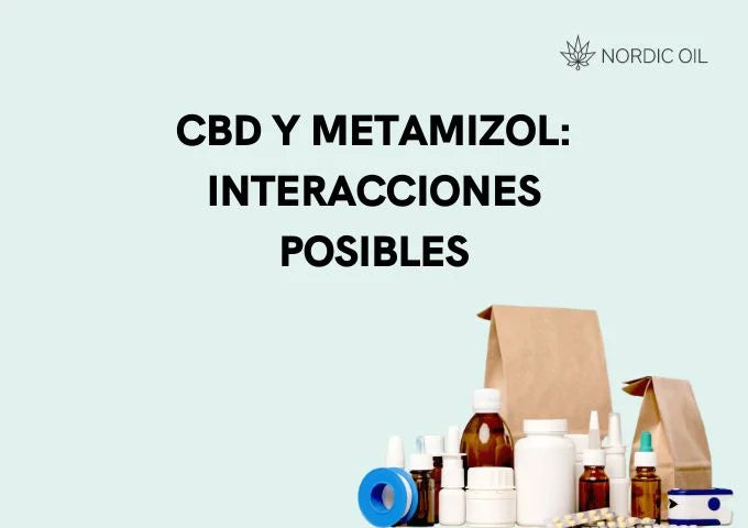 CBD y Metamizol interacciones posibles