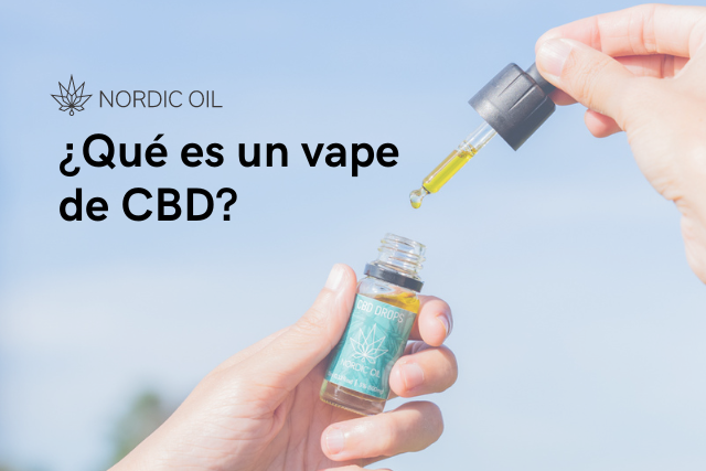 ¿Qué es un vape de CBD?