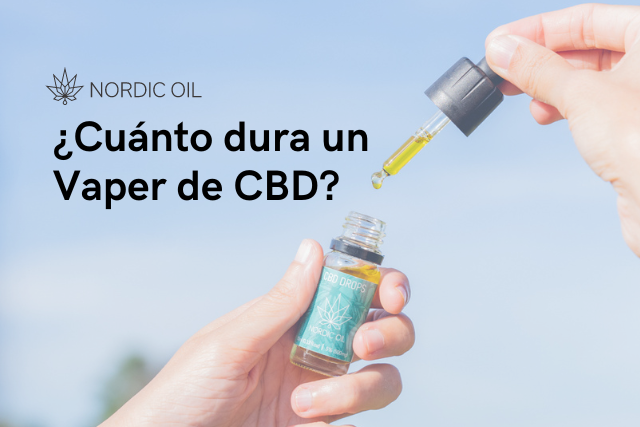 ¿Cuánto dura un Vaper de CBD?